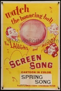 1t709 SCREEN SONG 1sh '49 follow the bouncing ball for laughs and melody, Spring Song!