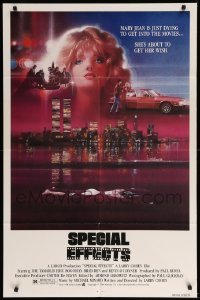 1t766 SPECIAL EFFECTS 1sh '84 Peak art, dying to get into the movies, she's about to get her wish