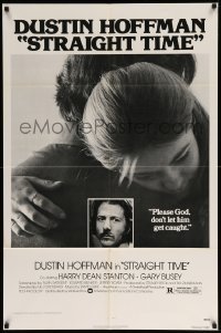 1t787 STRAIGHT TIME 1sh '78 Dustin Hoffman, Theresa Russell, don't let him get caught!