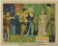 1y160 QUEEN OF OUTER SPACE LC #7 '58 sexy Zsa Zsa Gabor watching alien grabbed by space men!