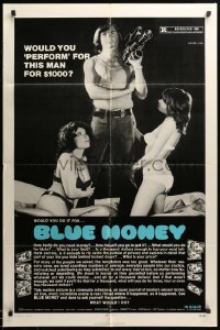 2b095 BLUE MONEY 1sh '72 Alain Patrick, Barbara Mills, would you perform for $1,000?