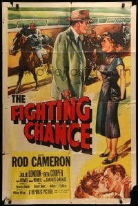 2b227 FIGHTING CHANCE 1sh '55 Rod Cameron & Julie London gamble at horse racing!