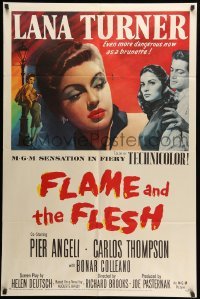 2b238 FLAME & THE FLESH 1sh '54 artwork of sexy brunette bad girl Lana Turner, plus Pier Angeli!
