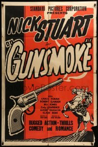 2b302 GUNSMOKE 1sh '47 Nick Stuart in a fierce fighting action story of the Golden West!
