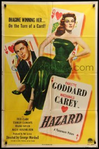 2b318 HAZARD style A 1sh '48 great art of sexy Paulette Goddard winning Carey gambling at cards!