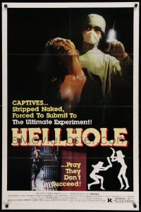 2b325 HELLHOLE 1sh '85 Pierre De Moro directed, image of girl about to be injected by mad doctor!