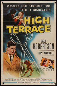 2b334 HIGH TERRACE 1sh '56 Dale Robertson, mystery that clutches you like a nightmare!
