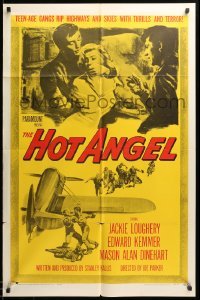 2b349 HOT ANGEL 1sh '58 teenage hot rod rebel gangs rip highways & skies w/thrills & terror!