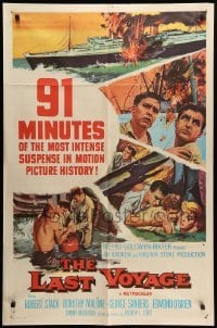 2b463 LAST VOYAGE int'l 1sh '60 91 minutes of the most intense suspense in motion picture history!