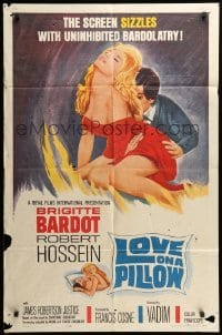 2b524 LOVE ON A PILLOW 1sh '64 sexy Brigitte Bardot, the screen sizzles with Bardolatry!