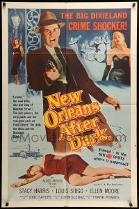 2b616 NEW ORLEANS AFTER DARK 1sh '58 Louisiana drug smuggling, the big Dixieland crime shocker!