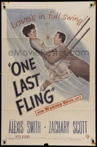 2b646 ONE LAST FLING 1sh '49 laughing Zachary Scott hoists beautiful Alexis Smith in the air!