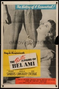 2b689 PRIVATE AFFAIRS OF BEL AMI 1sh '47 sexy Angela Lansbury loves scoundrel George Sanders!