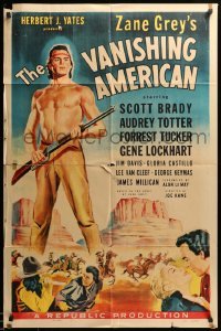 2b924 VANISHING AMERICAN 1sh '55 Zane Grey, art of barechested Navajo Scott Brady!