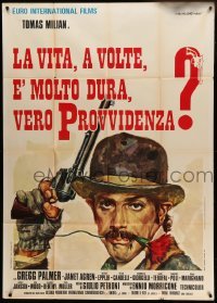2c840 LIFE IS TOUGH, EH PROVIDENCE? Italian 1p '72 Rodolfo Gasparri art of Tomas Milian with gun!