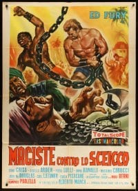 2c908 SAMSON AGAINST THE SHEIK Italian 1p '62 art of strongman Ed Fury with huge chains by Rene!