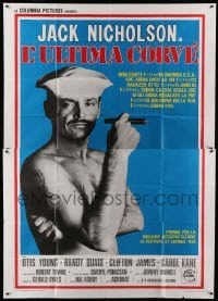 2c528 LAST DETAIL Italian 2p '73 Hal Ashby, c/u of foul-mouthed Navy sailor Jack Nicholson w/cigar!