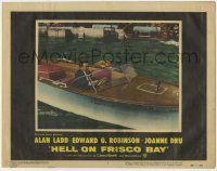 2d287 HELL ON FRISCO BAY LC #1 '56 Alan Ladd tries to hang onto Edward G. Robinson's speedboat!