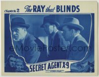 2d578 SECRET AGENT X-9 chapter 2 LC '37 Scott Kolk, Universal spy serial, The Ray that Blinds!