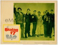2d621 STALAG 17 LC #6 R59 posed portrait of William Holden & angry POWs, Billy Wilder WWII classic
