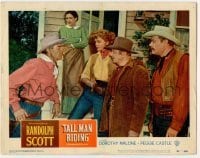 2d643 TALL MAN RIDING LC #7 '55 c/u of Randolph Scott staring at Dorothy Malone & two cowboys!