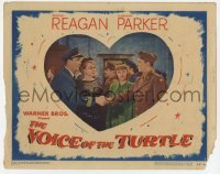 2d714 VOICE OF THE TURTLE LC #3 '48 Eleanor Parker, Eve Arden, Ronald Reagan & Wayne Morris!