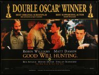 2f652 GOOD WILL HUNTING DS British quad '97 image of Minnie Driver, Matt Damon & Robin Williams!