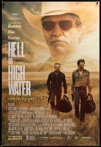 2g668 HELL OR HIGH WATER advance DS 1sh '16 Jeff Bridges, Chris Pine, Foster, justice isn't a crime
