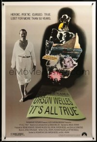 2g715 IT'S ALL TRUE 1sh '93 unfinished Orson Welles work, lost for more than 50 years!