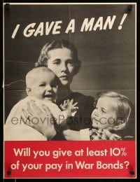 2g069 I GAVE A MAN 17x22 WWII war poster '42 give 10% of your pay to help this soldier's family!