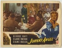 2j0334 JOHNNY ANGEL signed LC '45 by BOTH Claire Trevor AND Signe Hasso, in a scene w/George Raft!