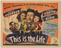 2j0244 THIS IS THE LIFE signed TC '44 by Susanna Foster, who's with Donald O'Connor & Peggy Ryan!