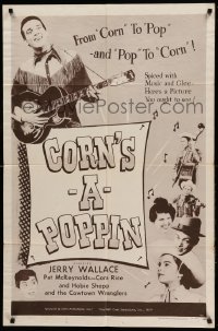2p184 CORN'S A POPPIN 1sh '56 Robert Woodburn, Jerry Wallace, country western music!