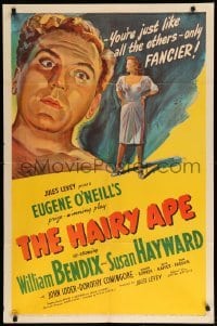 2p331 HAIRY APE 1sh '44 written by Eugene O'Neill, cool artwork of William Bendix & Susan Hayward!