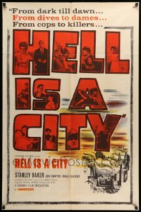 2p343 HELL IS A CITY 1sh '60 from dark till dawn, from dives to dames, from cops to killers!