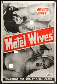 2p581 MOTEL WIVES 1sh '68 sex-ational sexploitation, Capri, sexy images!!