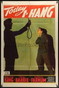 2p895 TODAY I HANG 1sh '42 wonderful image of scared man with silhouette of uniformed hangman!
