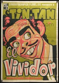 2r381 EL VIVIDOR export Mexican poster R60s wonderful art of wacky Tin-Tan by Jeba Pucitef!