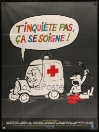 2s969 T'INQUIETE PAS CA SE SOIGNE French 1p '80 Sine cartoon art of ambulance running over guy!
