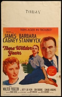 2s181 THESE WILDER YEARS WC '56 James Cagney & Barbara Stanwyck have a teenager in trouble!