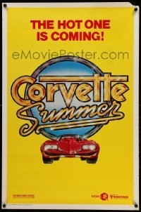 2t238 CORVETTE SUMMER teaser 1sh '78 cool art of custom Corvette, the hot one is coming!