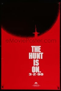 2t455 HUNT FOR RED OCTOBER teaser 1sh '90 Russian military sub captain Sean Connery, hunt is on!
