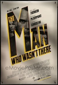 2t609 MAN WHO WASN'T THERE DS 1sh '01 Coen Brothers, Thornton, Frances McDormand, silver design!