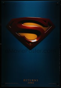 2t875 SUPERMAN RETURNS teaser DS 1sh '06 Bryan Singer, Routh, Bosworth, Spacey, cool logo!
