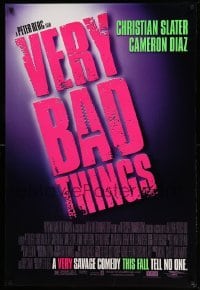 2t959 VERY BAD THINGS advance DS 1sh '98 Cameron Diaz, Jon Favreau, Christian Slater