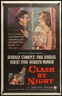 2z194 CLASH BY NIGHT 1sh '52 Fritz Lang, art of Barbara Stanwyck, Douglas & Marilyn Monroe shown!