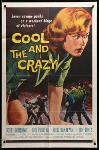 2z267 COOL & THE CRAZY 1sh '58 savage punks on a weekend binge of violence, classic '50s art!