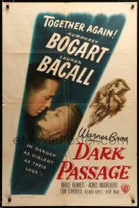 2z014 DARK PASSAGE 1sh '47 Humphrey Bogart & Lauren Bacall together again in violent love!