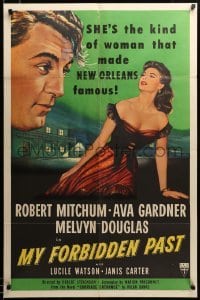 2z380 MY FORBIDDEN PAST 1sh '51 Mitchum, Gardner is the kind of girl that made New Orleans famous!