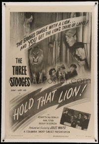 3a287 HOLD THAT LION linen 1sh '47 Three Stooges Moe, Larry & Shemp + unbilled Curly